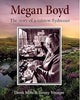 Megan Boyd The Story Of A Salmon Flydresser by Derek Mills and Jimmy Younger