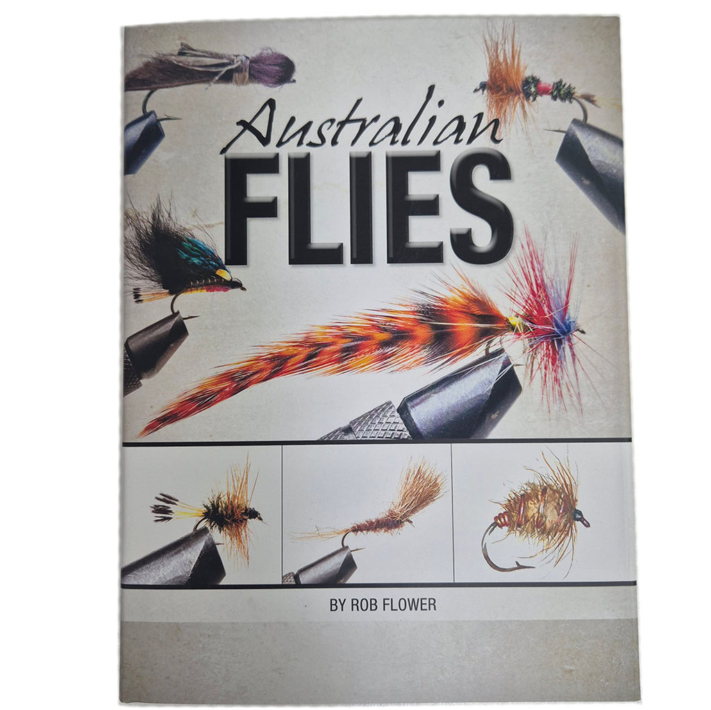 Australian Flies Rob Flower fly tying book