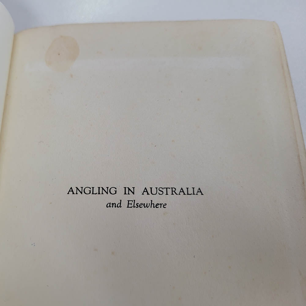 Angling in Australia and Elsewhere Howard Joseland 1921 Original
