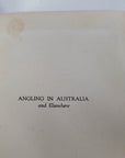 Angling in Australia and Elsewhere Howard Joseland 1921 Original